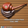 The Indian Penal Code (IPC) is the primary criminal code of India, which came into effect in 1862. It is the longest and most comprehensive criminal law code in the world, with 511 sections and 23 chapters. The IPC is a significant piece of legislation that defines various criminal offenses, the punishments for those offenses, and the procedure for investigation and trial.